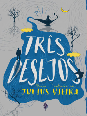 cover image of Três Desejos